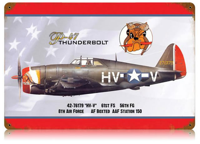 "P-47 Thunderbolt - Dog Face" Vintage Metal Sign