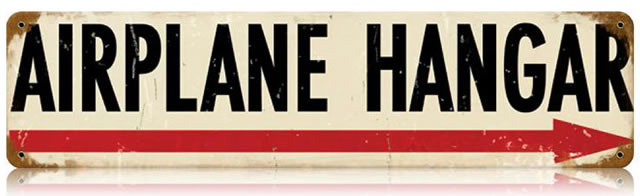 "Airplane Hangar" Vintage Metal Sign