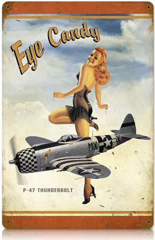 "P-47 Eye Candy" Vintage Metal Sign